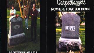 The Carpetbaggers - I Didnt Mean It