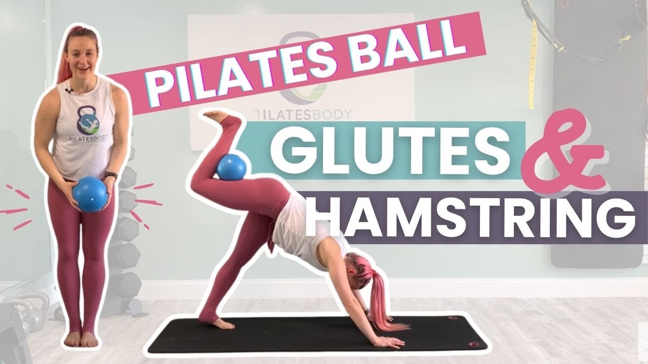 Mat Pilates Glutes Ball Workout - YouTube
