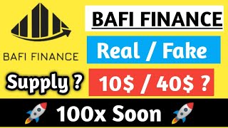 Bafi Finance real or fake | Bafi Finance Price Prediction | Bafi Finance News Today | #Bafifinance