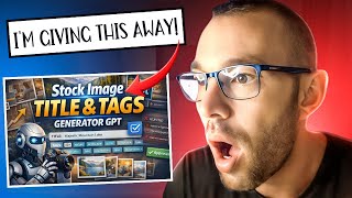 🚨 I Built a FREE GPT That Writes PERFECT Adobe Stock Titles & Tags 🤯🔥