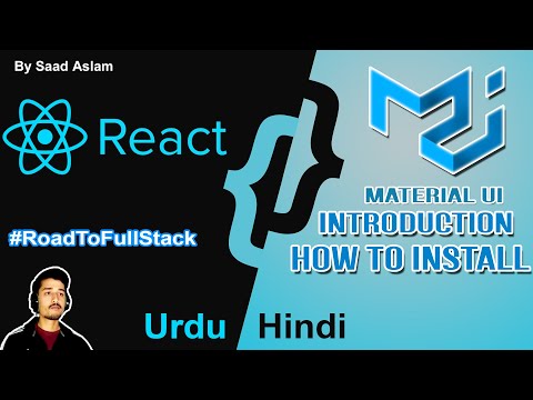 What is MATERIAL UI | Introduction to Material UI with React Js | Urdu / Hindi by Saad Aslam