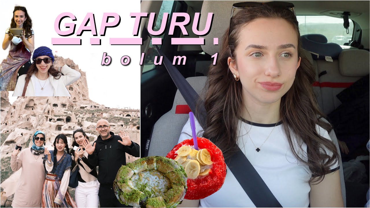 VLOG | Güneydoğu Anadolu’yu Keşfediyoruz | Kapadokya,Sabah Beşte Beyran,Çingene Kız,Adana Kebap🕺🏻