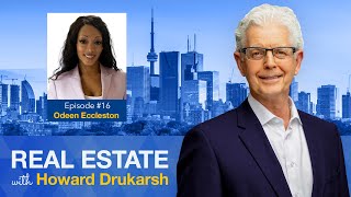 Real Estate with Howard Drukarsh featuring Odeen Eccleston