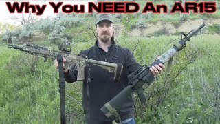Why You NEED an AR15