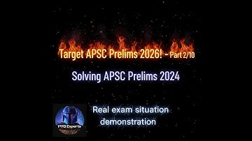 APSC CCE PRE 2024 - Real Exam Condition Solving - Deel 2/10 - TARGET APSC 2026