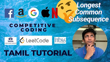 Longest Common Subsequence Tamil Tutorial C++ Dynamic Programming (LeetCode 1143 Medium)
