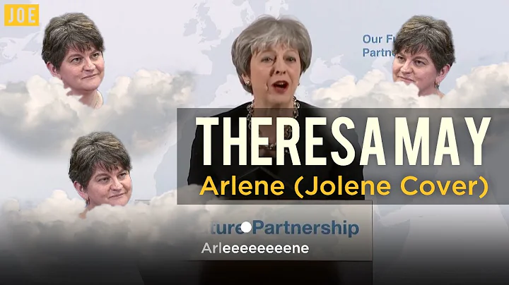 Theresa May - Arlene (Jolene cover)