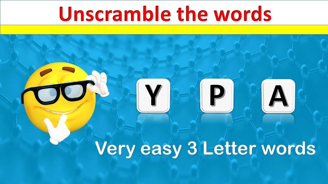 Unscramble the 3 letter words Unscramble the words Guess the word Word game YouTube