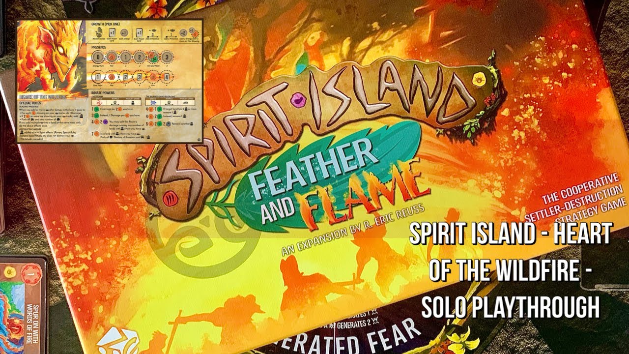 Spirit Island: Feather & Flame Solo Playthrough - Heart of the Wildfire
