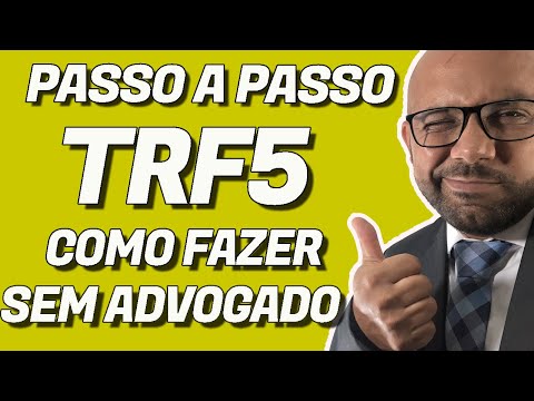 PASSO A PASSO TRF5 REVISÃO FGTS COMO DAR ENTRADA NO PROCESSO SEM ADVOGADO - CORREÇÃO FGTS