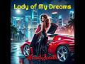 Lady Of My Dreams Music Dance Ai 