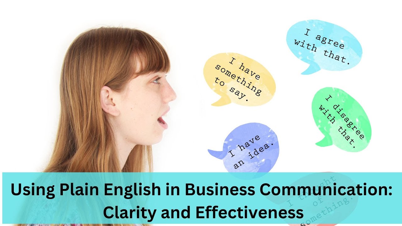 Plain English in Business Communication: Clarity and Effectiveness