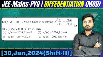 JEE Mains 2024 PYQ [30,Jan,2024(Shift-II)] | JEE Mains PYQ Solutions, Differentiation PYQ | IQRA JEE