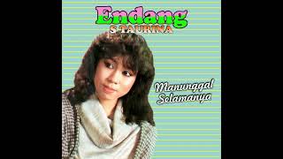 Endang S Taurina - Manunggal Selamanya