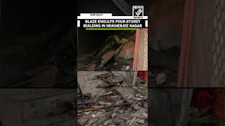 Fire breaks out in four-storey building in Delhi’s Mukherjee Nagar