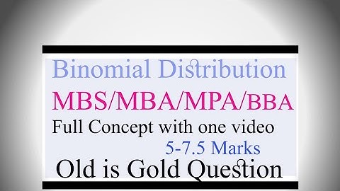 Binomial distribution/ MBS / 1st semester