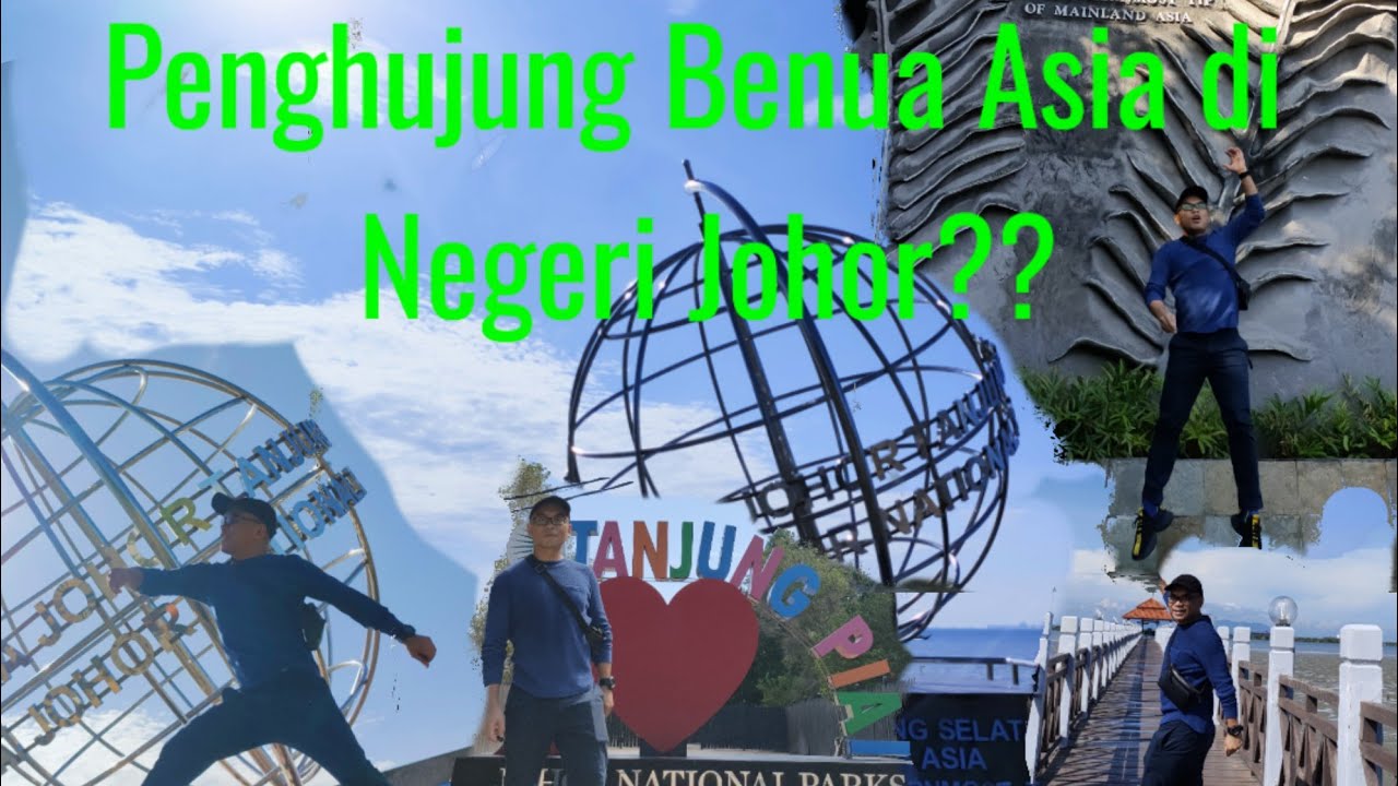 Melawat ke Tanjung Piai, Pontian, Johor