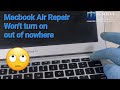 Macbook Air Repair. Won't turn on out of nowhere.