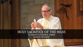 Holy Sacrifice of the Mass (Friday, May 3, 2024)