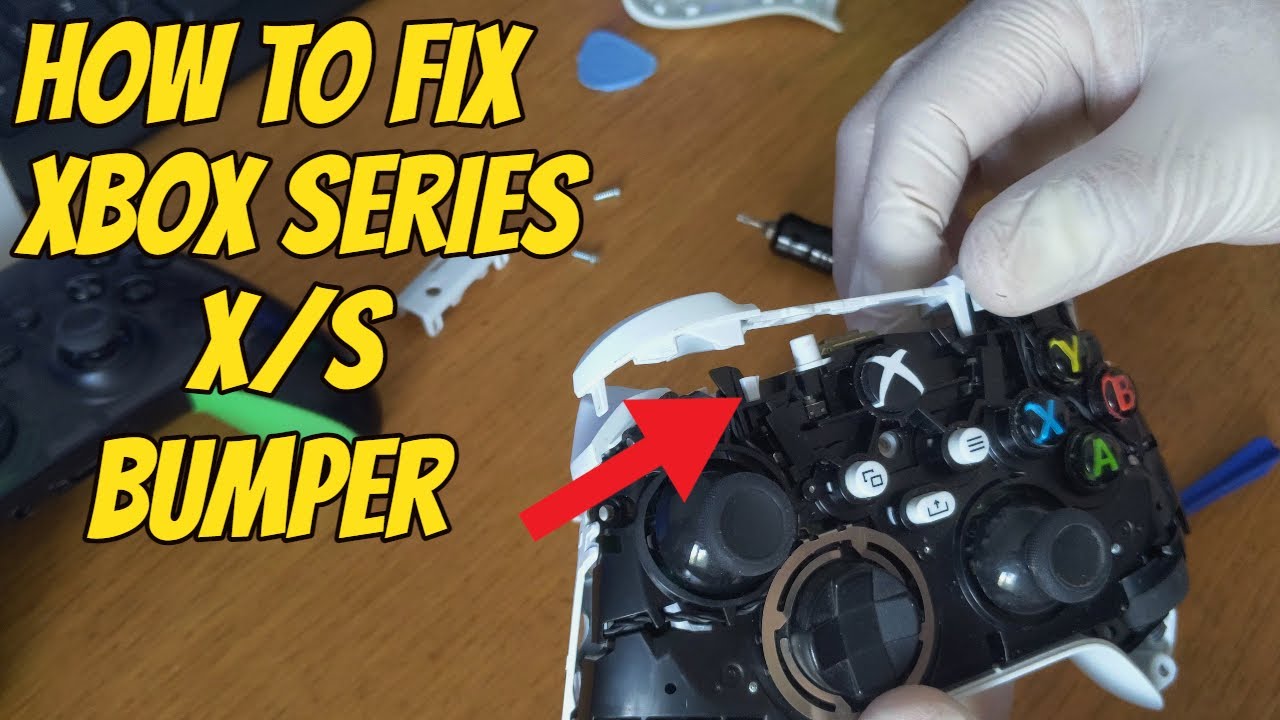 Fix Xbox Series X/S Controller Bumper - YouTube