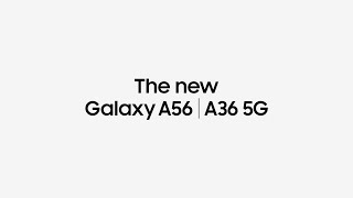 Galaxy A56 A36 5G: Awesome Intelligence | Samsung