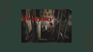 [THAISUB] oh my my - Joyce 就以斯 feat. Adway