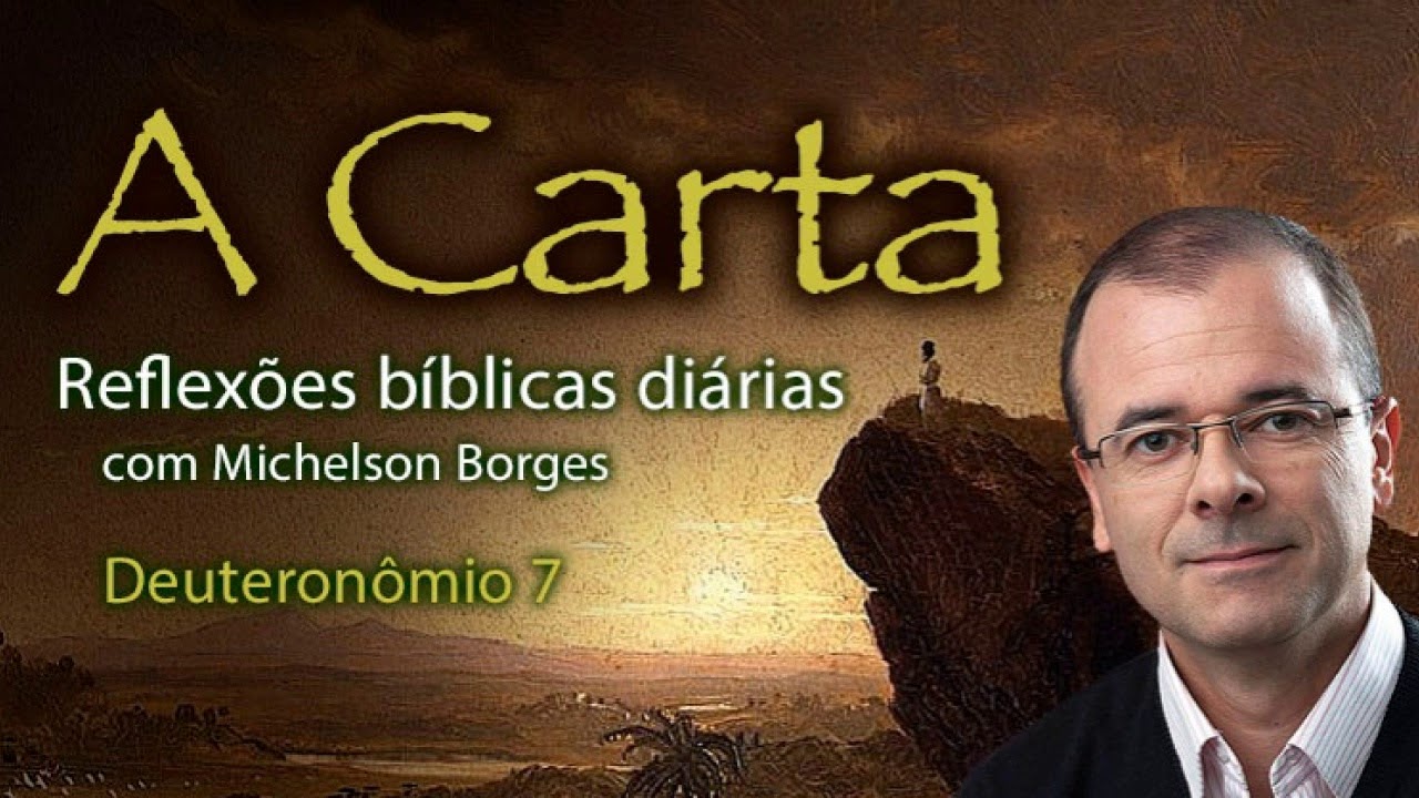 Deuteronômio 07 - Pr. Michelson Borges