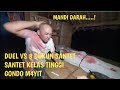 [LIVE]SANTET GANAS!DUEL vs 8 DUKUN SANTET GONDO M4YIT