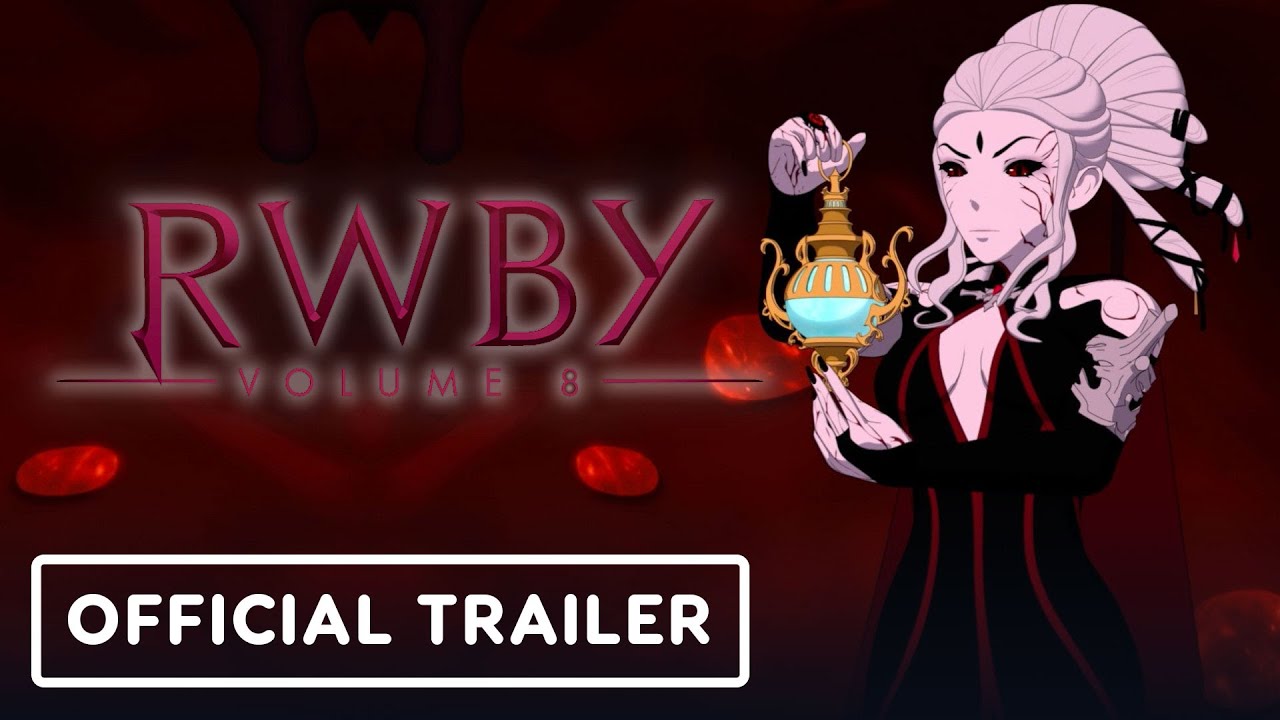 Rwby Volume 8 Official Trailer Youtube