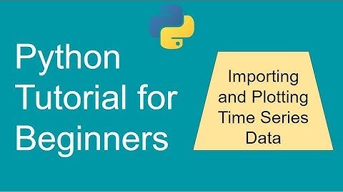 How to Import and Plot Time Series data in Python Jupyter notebook