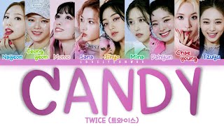 TWICE (트와이스) – CANDY Lyrics (Color Coded Eng)