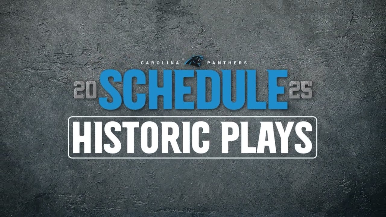 Panthers 2025 Schedule In Historical Plays!