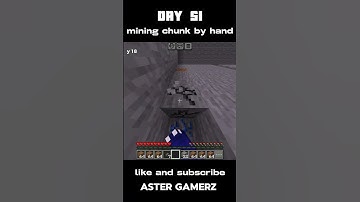DAY 51 OF MINING A CHUNK IN MINECRAFT BY HAND #minecraft