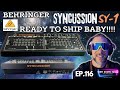 Breaking behringer syncussion sy1 clone ready to ship out  that synth show ep116