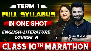 Complete CBSE English Literature Course A - 10th | Term - 1 in One Shot | Marathon Series