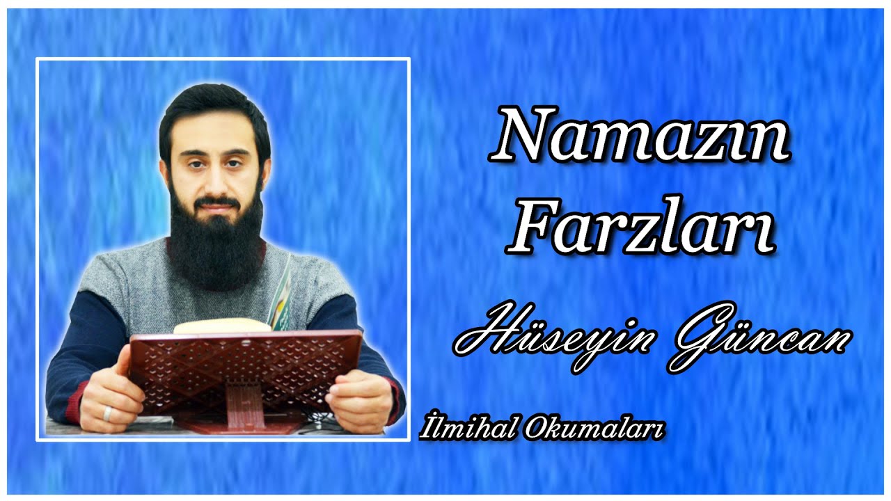 Namazın Farzları / İlmihal Okumaları 07