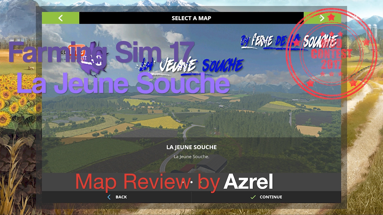 Farming Simulator 17 - La Jeune Souche - Mod Contest Special Map Walkthrough