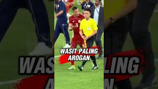 Wasit paling sombong dan arogan