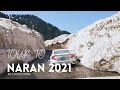 Trip to NARAN KAGHAN valley in Lockdown 2021 | Last tour with friends before leaving Pakistan