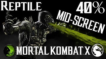Reptile (Deceptive) 40% Mid-Screen Combo (1 Bar) - Mortal Kombat X