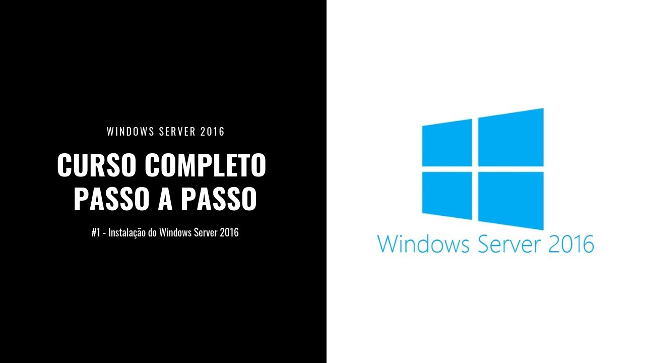 Windows Server 2016 - Instalação #1 - YouTube