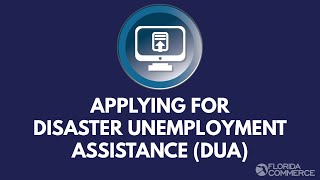 Applying to Disaster Unemployment Assistance DUA
