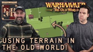 We Have To Talk About Terrain in the Old World | Warhammer The Old World | Square Based Show