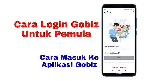 Cara Login Gobiz Dashboard Untuk Pemula - Tutorial gobiz
