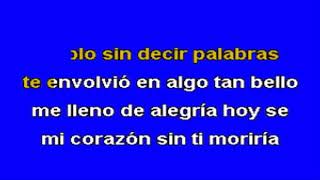 Video thumbnail of "LOS TEMERARIOS  ''SIN TI MORIRIA''  (KARAOKE)"