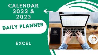 Calendar 2022 & 2023, Daily Planner Excel