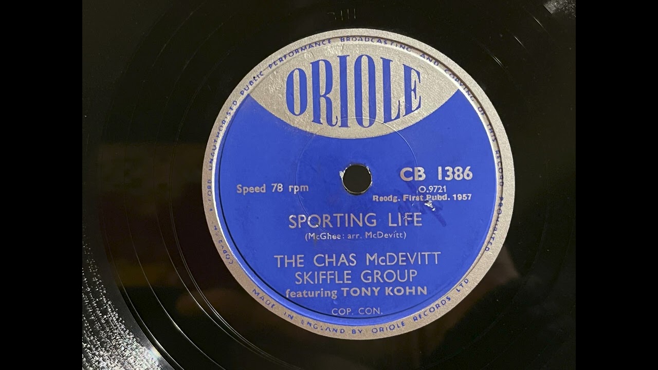1957 CHAS MCDEVITT SKIFFLE GROUP feat. TONY KOHN - Sporting Life ORIOLE 10" CB1386
