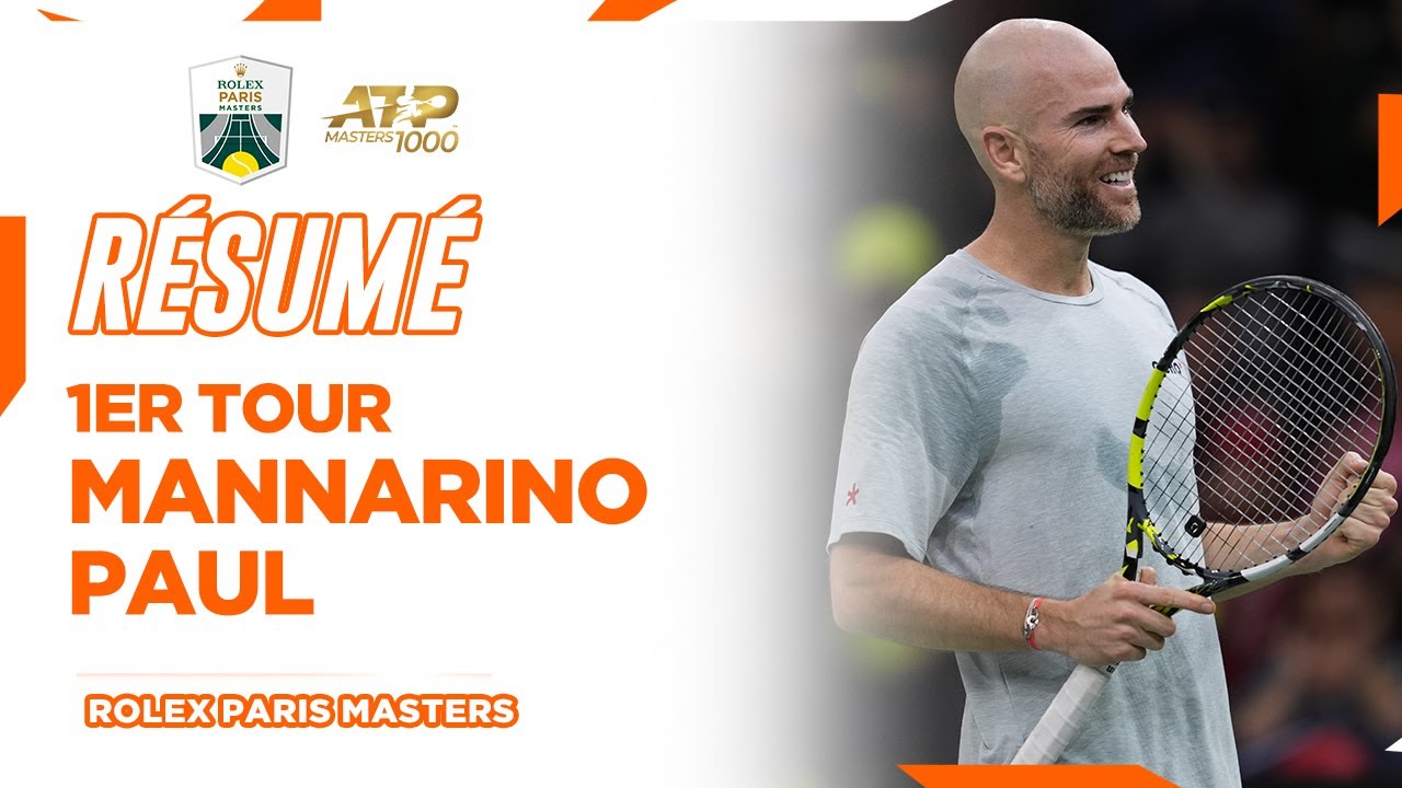 RÉSUMÉ Mannarino vs Paul 1er tour | Rolex Paris Masters 2024