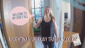 hey mtv, welcome to our airbnb // argentina vlog part 2