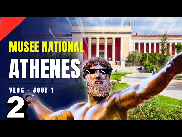 2026 Athènes : billet pour le musée archéologique national